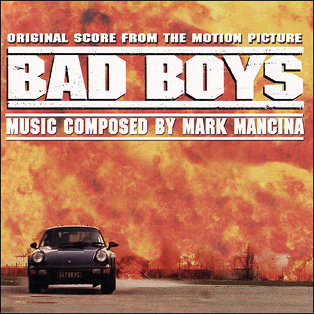 Обложка к альбому - Плохие Парни / Bad Boys (Score)