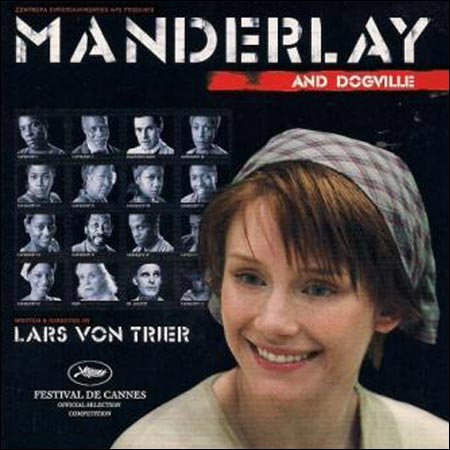Мандерлей и Догвилль / Manderlay and Dogville