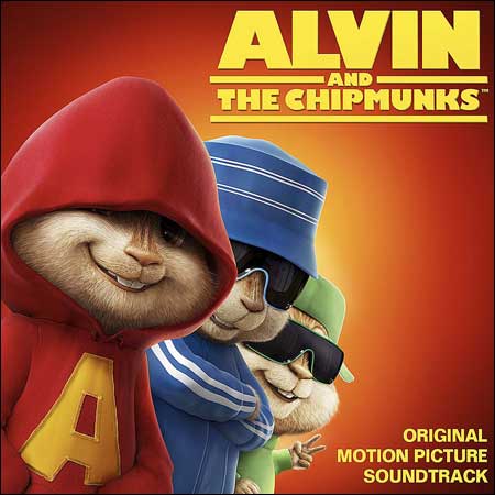 Обложка к альбому - Элвин и бурундуки / Alvin and the Chipmunks (OST)