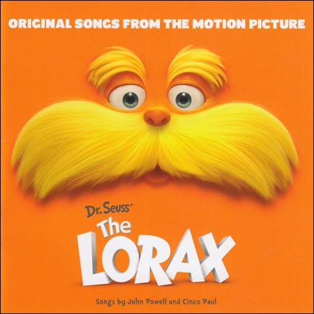 Лоракс / Dr. Seuss' The Lorax (OST)