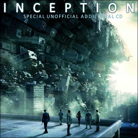 Обложка к альбому - Начало / Inception: Special Unofficial Additional CD