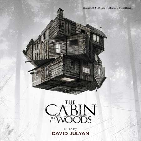 Обложка к альбому - Хижина в лесу / The Cabin in the Woods