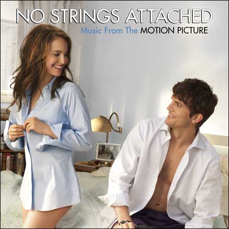 Обложка к альбому - Больше чем секс / No Strings Attached (OST)