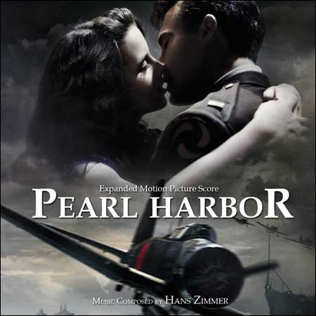 Перл Харбор / Pearl Harbor (Expanded Score)