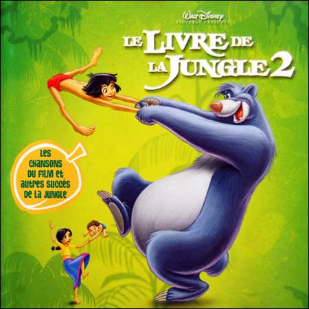 Обложка к альбому - Книга Джунглей 2 / The Jungle Book 2 (French Version)