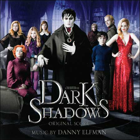 Мрачные тени / Dark Shadows (Score)