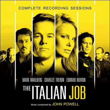 Обложка к альбому - Ограбление по-итальянски / The Italian Job (by John Powell - Complete Recording Sessions)