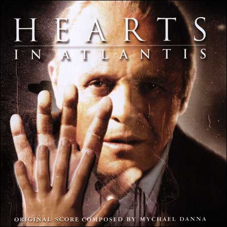 Обложка к альбому - Сердца в Атлантиде / Hearts In Atlantis (Score)
