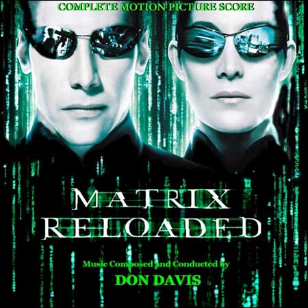 Обложка к альбому - Матрица 2: Перезагрузка / The Matrix Reloaded (Alternative Complete Score)