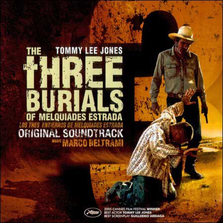 Обложка к альбому - Три могилы / The Three Burials of Melquiades Estrada