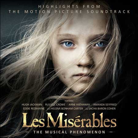 Обложка к альбому - Отверженные / Les Miserables / Les Misérables: The Musical Phenomenon (OST)
