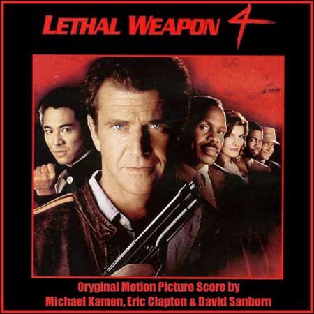 Обложка к альбому - Смертельное оружие 4 / Lethal Weapon 4 (Score)