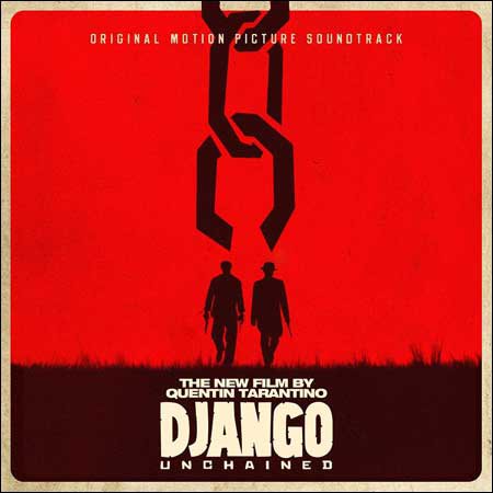 Обложка к альбому - Джанго освобожденный / Django Unchained (OST)