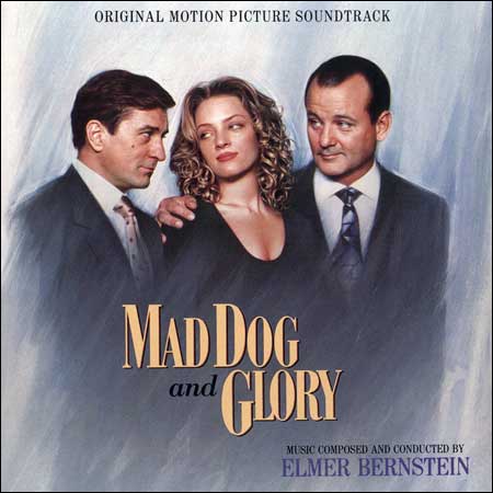 Обложка к альбому - Бешеный пес и Глори / Mad Dog and Glory