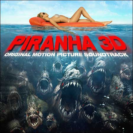 Обложка к альбому - Пираньи 3D / Piranha 3D (OST)