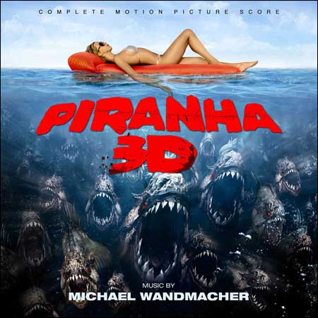 Обложка к альбому - Пираньи 3D / Piranha 3D (Complete Score)