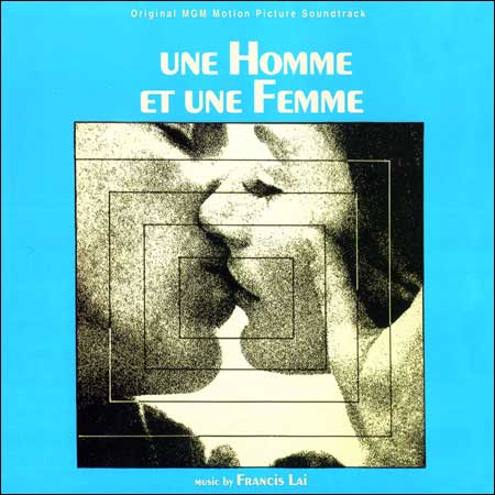 Обложка к альбому - Мужчина и женщина / Un Homme Et Une Femme / A Man And A Woman