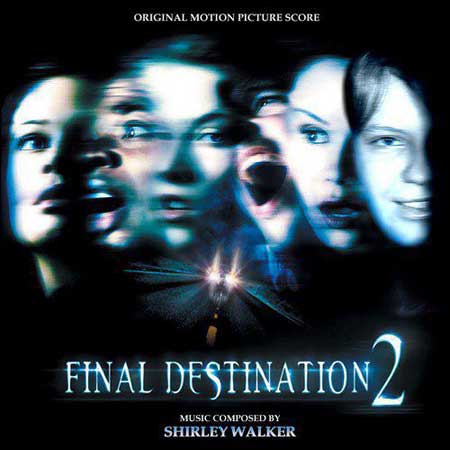 Обложка к альбому - Пункт назначения 2 / Final Destination 2 (Score)