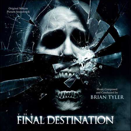 Обложка к альбому - Пункт назначения 4 / The Final Destination (Score)