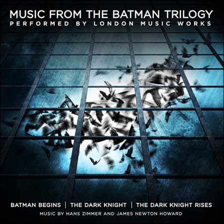 Обложка к альбому - Music From The Batman Trilogy