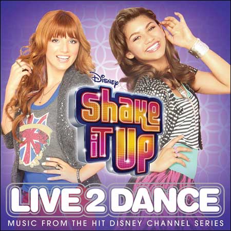 Обложка к альбому - Встряхнись / Танцевальная лихорадка / Shake It Up: Live 2 Dance (Deluxe Edition)