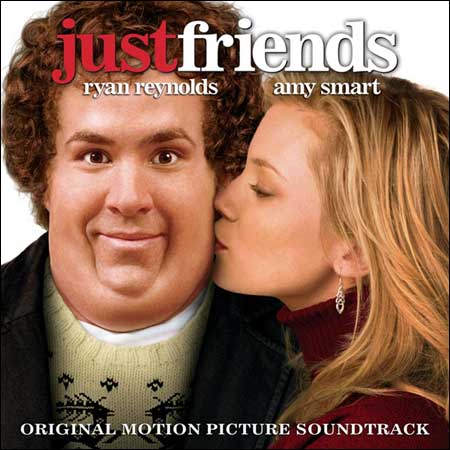 Обложка к альбому - Просто друзья / Just Friends (OST)