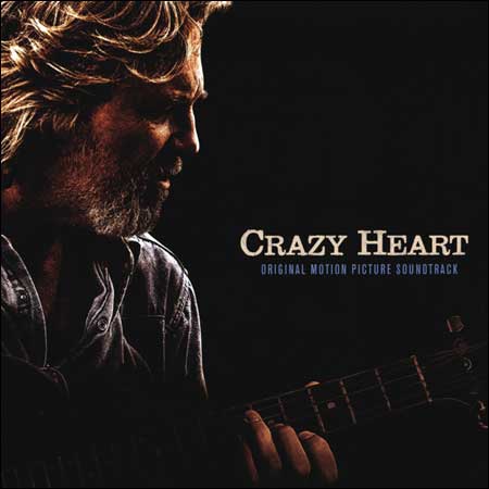 Обложка к альбому - Сумасшедшее сердце / Crazy Heart (Deluxe Edition)