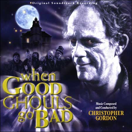 Обложка к альбому - Привидение за работой / When Good Ghouls Go Bad