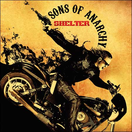 Обложка к альбому - Сыны Анархии / Сыновья Анархии / Sons of Anarchy: Shelter (EP)