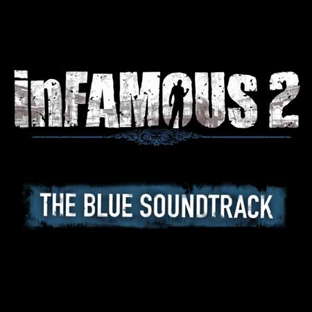 Дополнительная обложка к альбому - Infamous 2: The Blue Soundtrack