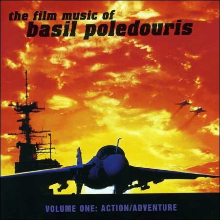 Обложка к альбому - The Film Music Of Basil Poledouris Volume 1: Action/Adventure