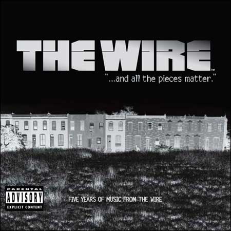 Обложка к альбому - Прослушка / The Wire '...and all the pieces matter.'