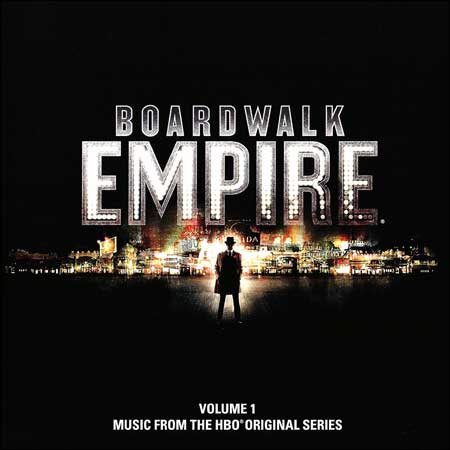 Обложка к альбому - Подпольная Империя / Boardwalk Empire: Volume 1