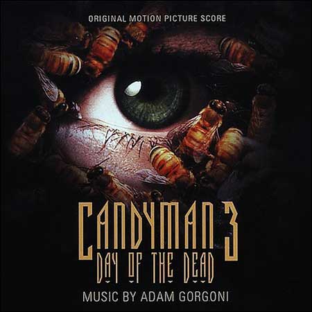 Обложка к альбому - Кэндимэн 3: День мертвых / Candyman 3: Day Of The Dead