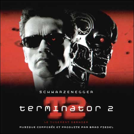 Обложка к альбому - Терминатор 2: Судный день / Terminator 2: Le Jugement Dernier