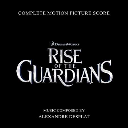 Обложка к альбому - Хранители снов / Rise of the Guardians (Complete Score)