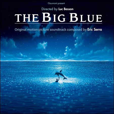 Обложка к альбому - Голубая бездна / The Big Blue / Le Grand Bleu (Remastered (HDCD))