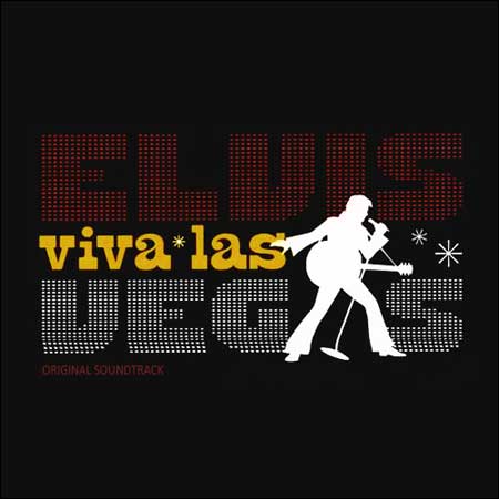 Обложка к альбому - Элвис: Да здравствует Лас-Вегас! / Elvis: Viva Las Vegas