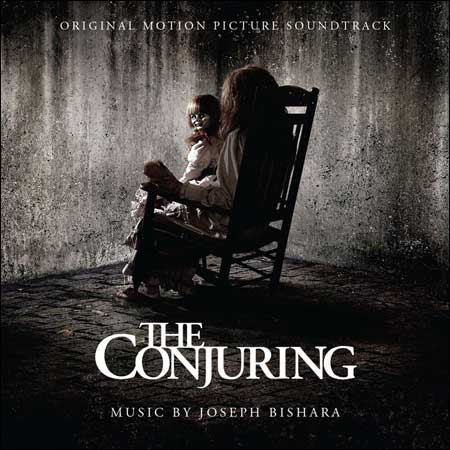 Обложка к альбому - Заклятие / The Conjuring (Original Score)