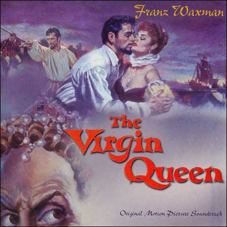Обложка к альбому - Любовь королевы / The Virgin Queen (by Franz Waxman)