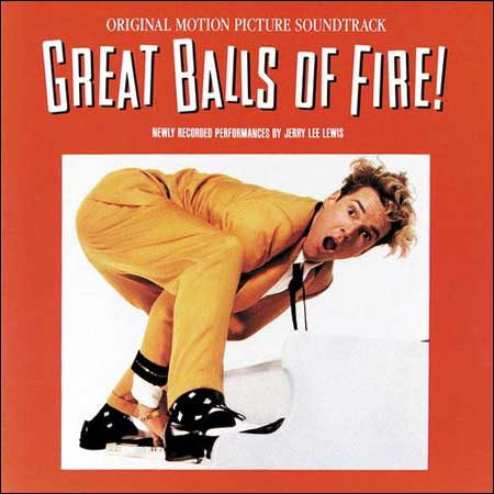 Обложка к альбому - Большие огненные шары / Great Balls of Fire!