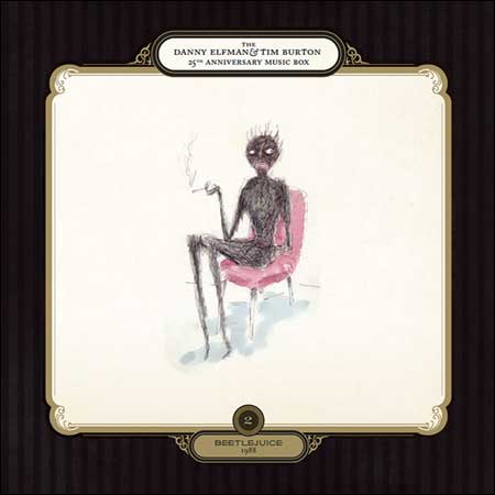 Обложка к альбому - Битлджюс / The Danny Elfman & Tim Burton 25th Anniversary Music Box - CD 02 - Beetlejuice