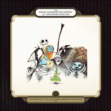 Обложка к альбому - Кошмар перед Рождеством / The Danny Elfman & Tim Burton 25th Anniversary Music Box - CD 06 - The Nightmare Before Christmas