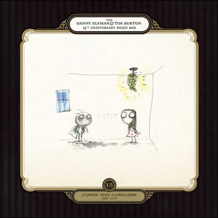 Обложка к альбому - The Danny Elfman & Tim Burton 25th Anniversary Music Box - CD 15 - Curious and Curiouser