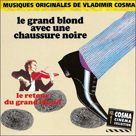 Обложка к альбому - Cosma Cinéma Collection - Vol. 1: Le Grand Blond Avec Une Chaussure Noire / Le Retour Du Grand Blond