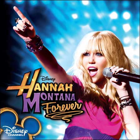 Обложка к альбому - Ханна Монтана Навсегда / Hannah Montana Forever