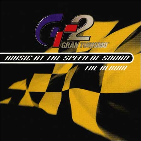 Обложка к альбому - Gran Turismo 2: Music at the Speed of Sound - The Album