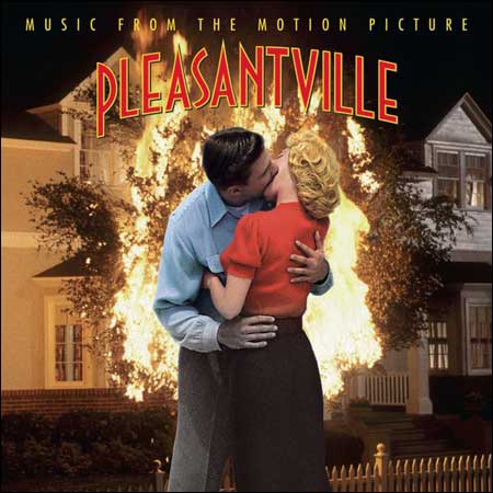 Обложка к альбому - Плезантвиль / Pleasantville (OST)