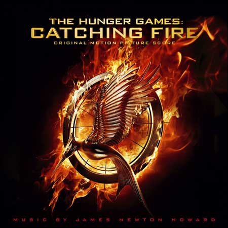 Обложка к альбому - Голодные игры: И вспыхнет пламя / The Hunger Games: Catching Fire (Score)