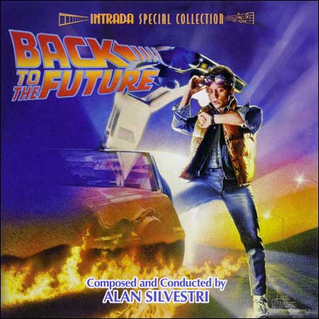Обложка к альбому - Назад в будущее / Back to the Future (Intrada Edition)